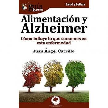 GuíaBurros Alimentación y alzheimer: Cómo influye lo que comemos en esta enfermedad: 60