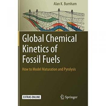 Global Chemical Kinetics of Fossil Fuels: How to Model Maturation and Pyrolysis
