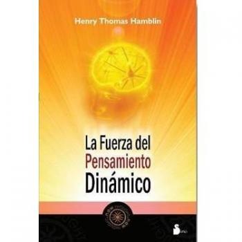 La fuerza del pensamiento dinámico