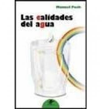 Las Calidades Del Agua