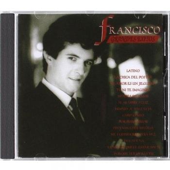 Grandes Exitos De Francisco