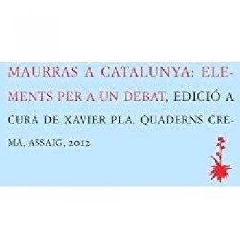 Maurras a Catalunya: Elements per a un debat