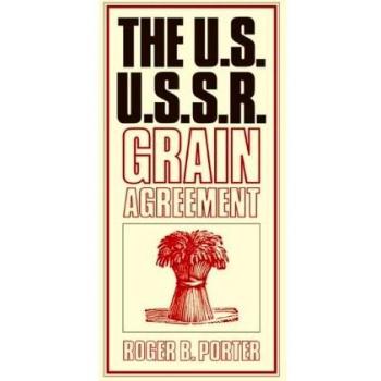 Acuerdo de Granos EE. UU. - URSS: Edición Cambridge en Rústica