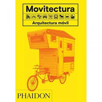 Movitectura: Arquitectura móvil - Rebecca Roke