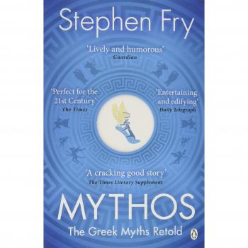 Mythos: Recuento de los Mitos de la Antigua Grecia por Stephen Fry