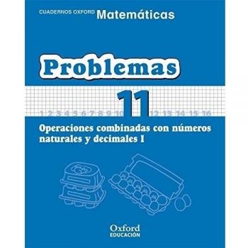Matemáticas 1.º Primaria. Cuadernos De Problemas 11 - Oxford University Press