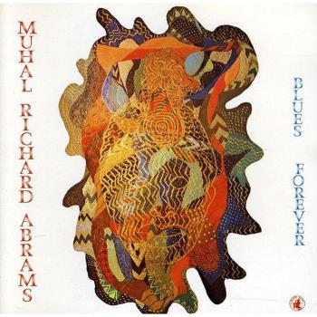 Blues Forever - Muhal Richard Abrams