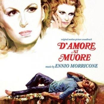 Ennio Morricone - D'Amore Si Muore (Limited Edition 180g Picture Disc Vinyl Soundtrack)
