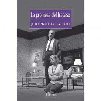 La promesa del fracaso
