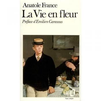 Life in Bloom: Folio Collection of Essays by Anatole France