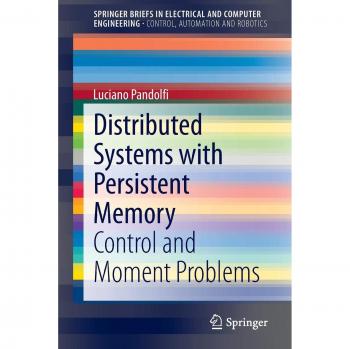 Distributed Systems with Persistent Memory: Control and Moment Problems