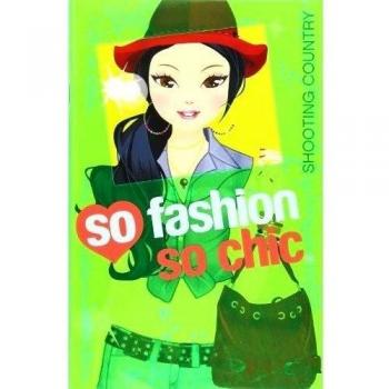 Shooting Country: So fashion, so chic: 5