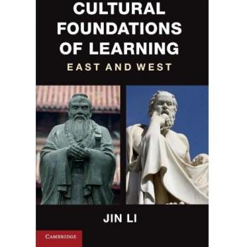 Cultural Foundations of Learning: East and West