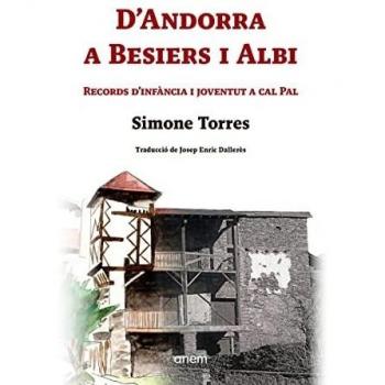 D'Andorra a Besiers i Albi: Records d'infància i joventut a cal Pal: 8 (NARRATIVA