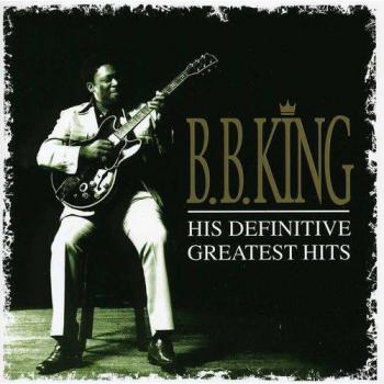 B.B. King Definitive Greatest Hits CD