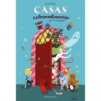 CASAS EXTRAORDINARIAS