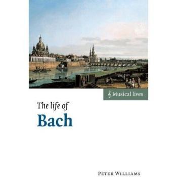 La Vida de Bach (Vidas Musicales)