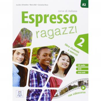 ESPRESSO RAGAZZI 2 AL + CD AUDIO + DVD: Libro studente e esercizi + CD audio + DVD 2: Vol. 2
