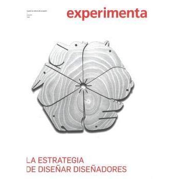EXPERIMENTA 76: LA ESTRATEGIA DE DISEÑAR DISEÑADORES