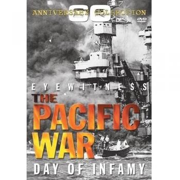 Eyewtiness - The Pacific War: Day Of Infamy [Reino Unido] [DVD]