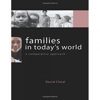 Families in Today's World: A Comparative Approach