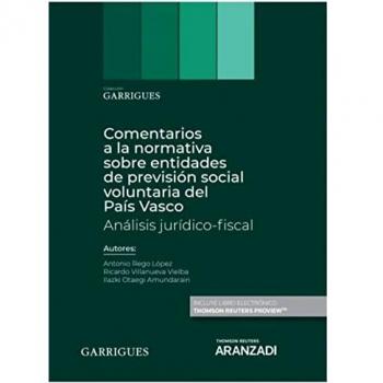 Comentarios a la normativa sobre entidades de previsión social voluntaria del País Vasco. Análisis jurídico-fiscal