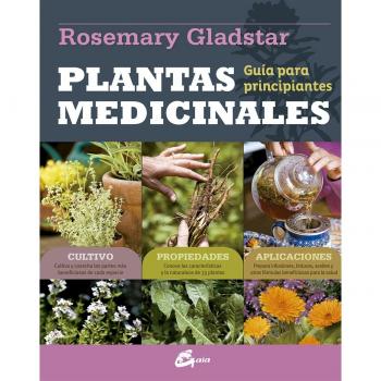 Plantas medicinales. Guía para principiantes