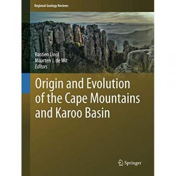 Origin and Evolution of the Cape Mountains and Karoo Basin