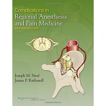 Complications In Regional Anesthesia And Pain Medicine