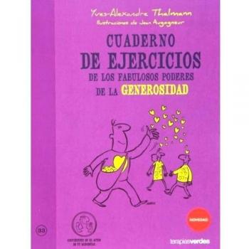 Cuaderno de ejercicios. Fabulosos poderes de generosidad - Vv.aa.