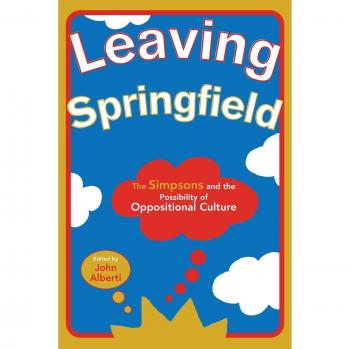 Leaving Springfield: The Simpsons and the Possibility of Oppositional Culture (Contemporary Film and Television) - Academic Book on Media Studies