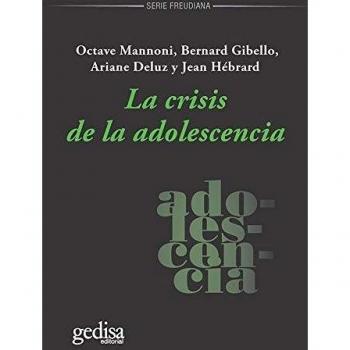 Crisis de la adolescencia, La: 121138