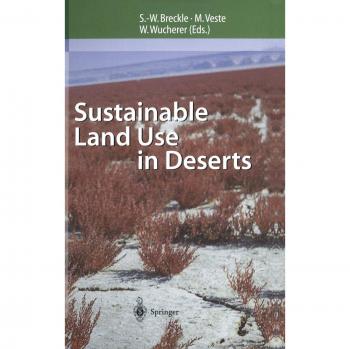Sustainable Land Use in Deserts