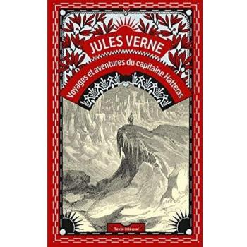 Aventuras del Capitán Hatteras - Edición Clásica de Jules Verne