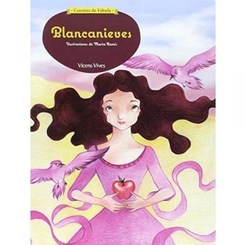 Cuentos De Fábula. Blancanieves. 4 Años