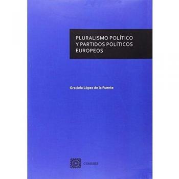 Pluralismo político y partidos politicos europeos