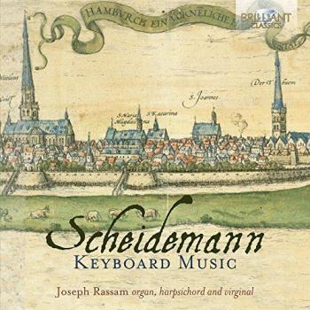 SCHEIDEMANN: Keyboard Music - Joseph Rassam