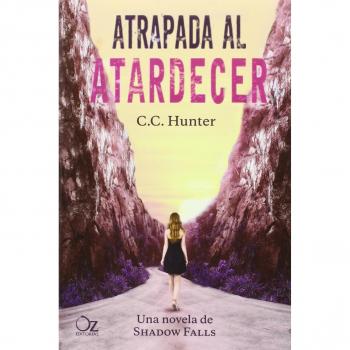 Atrapada al atardecer - C.c. Hunter