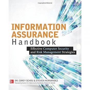 Information Assurance Handbook: Effective Computer Security and Risk Management Strategies