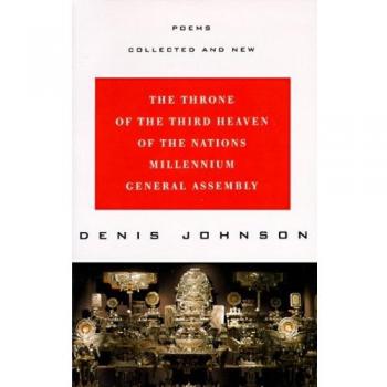 The Throne of the Third Heaven of the Nation's New Millennium General Assembly: Poems: Collected and New