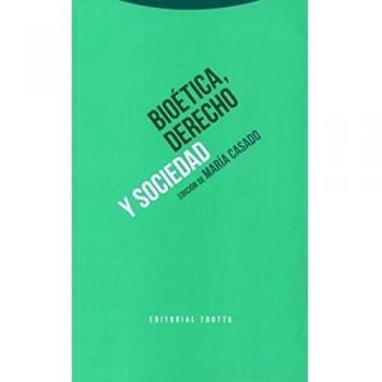 Bioética Derecho Y Sociedad