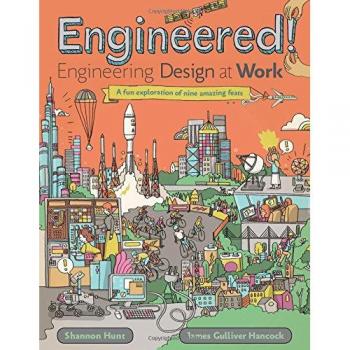 Engineered!: Engineering Design at Work