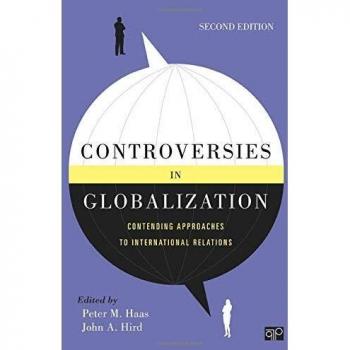 Globalization Controversies: Diverse Perspectives on International Relations