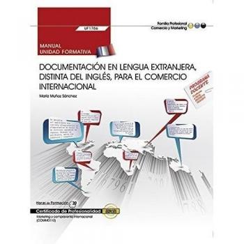 Manual. Documentación en lengua extranjera, distinta del inglés, para el comercio internacional
