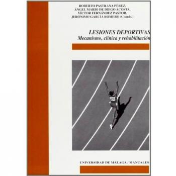 Lesiones deportivas: Mecanismo, clínica y rehabilitación: 82