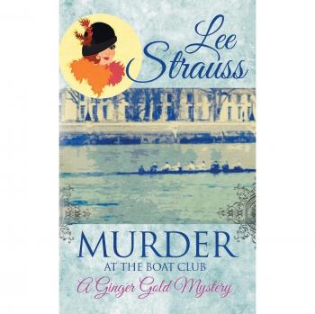 Murder at the Boat Club: Cozy 1920s Historical Mystery Novel