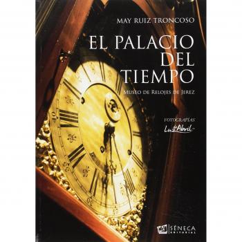 El palacio del tiempo. Museo de relojes de Jerez