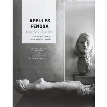 Apel·Les Fenosa. Entre Paris I El Vendrell: Entre París i el Vendrell: 39
