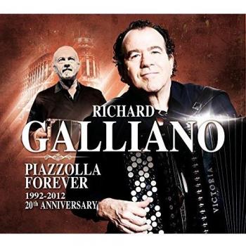 Piazzolla Forever: 1992-2012 20th Anniversary