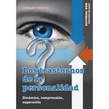LOS TRASTORNOS DE LA PERSONALIDAD: Dinámica, comprensión, superación: 35